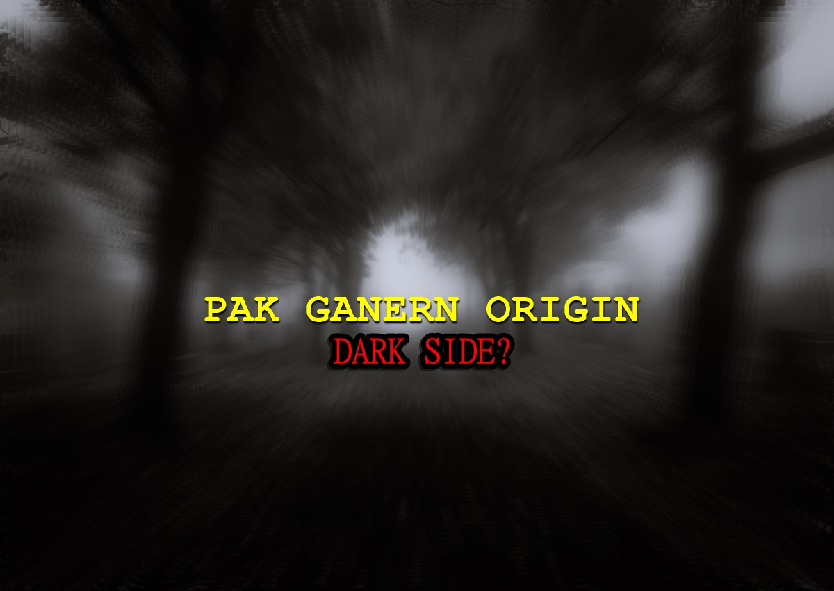 pak ganern origin dark side