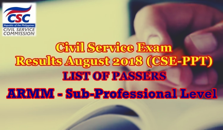 Civil Service Exam Results August 2018 armm sub prof