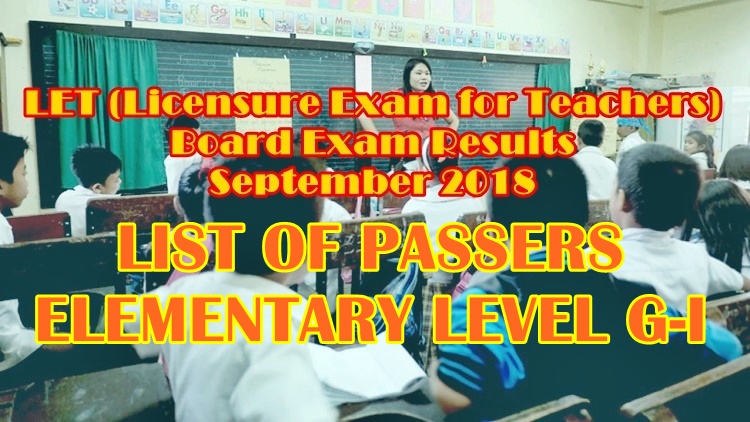 LET Board Exam Results September 2018 Elementary Level Passers G-I