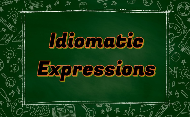 English Idiomatic Expressions: Examples & Meanings