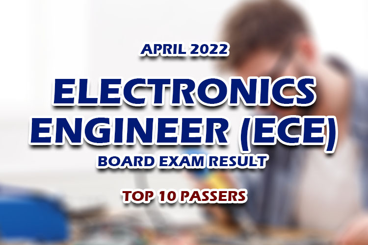 Electronics Engineer ECE Board Exam Result April 2022 TOP 10 PASSERS