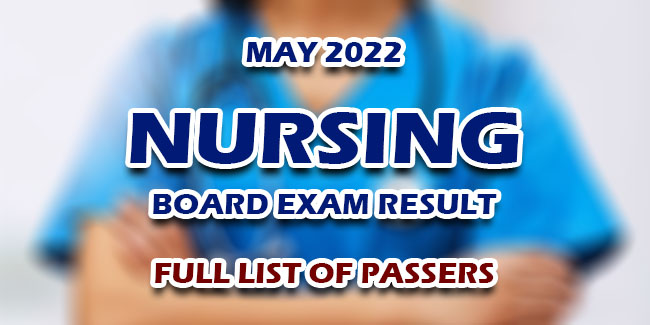 Nle Results May Nursing Board Exam Result Full List Of Passers