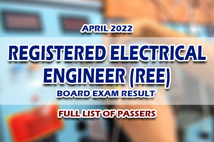 REE RESULTS APRIL 2022 Registered Electrical Engineer Board Exam