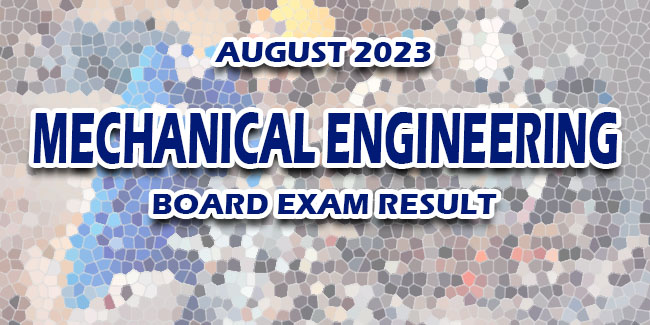 Mechanical Engineering Board Exam Result August 2023 | NewsFeed