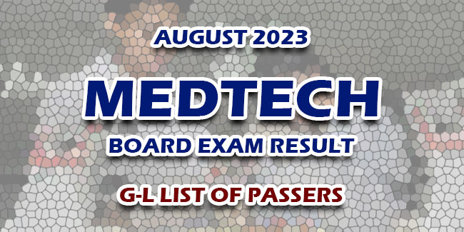 MedTech Board Exam Result August G L LIST OF PASSERS NewsFeed