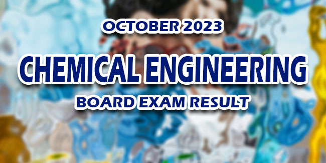 Chemical Engineering Board Exam Result October 2023 | NewsFeed