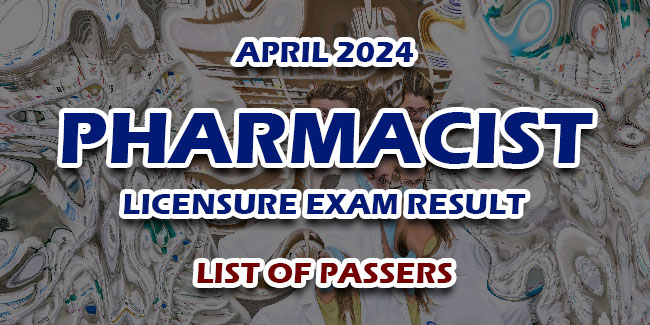 Pharmacist Licensure Exam Result April 2024 LIST OF PASSERS NewsFeed