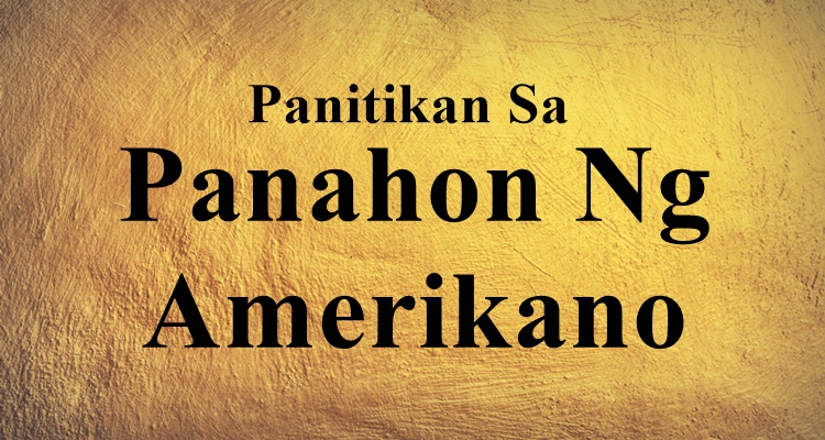 Panitikan Sa Panahon Ng Amerikano
