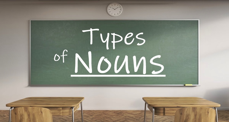 Types Of Nouns
