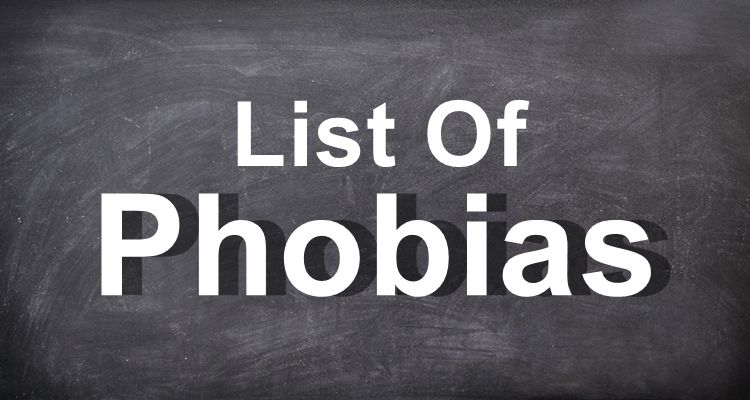 List Of Phobias