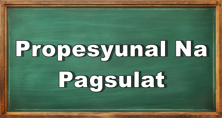 Propesyunal Na Pagsulat