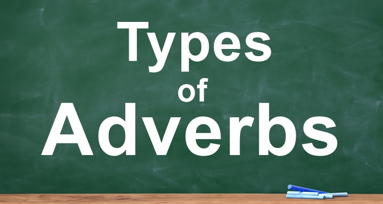 Types Of Adverbs