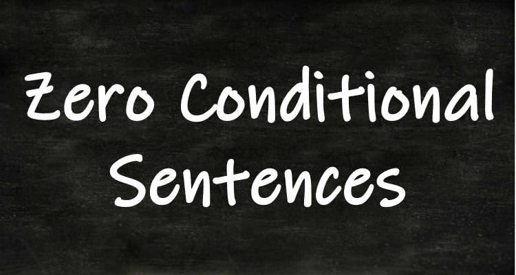 Zero Conditional Sentences