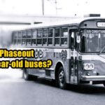 Phaseout 15-Year-Old Buses