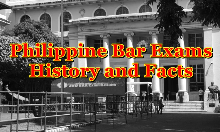 Bar Exams in the Philippines, History and Facts