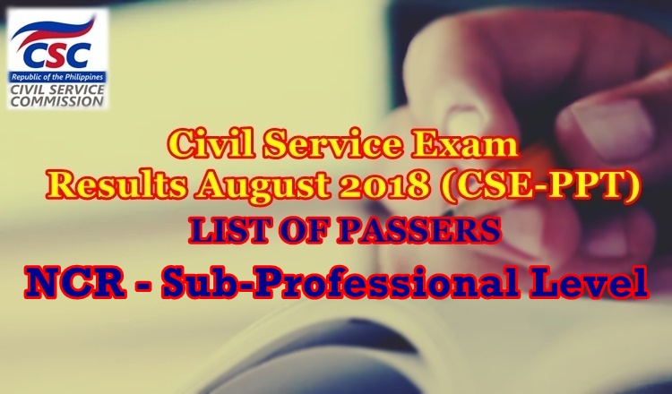 Civil Service Exam Result August 2018 ncr passers sub-prof