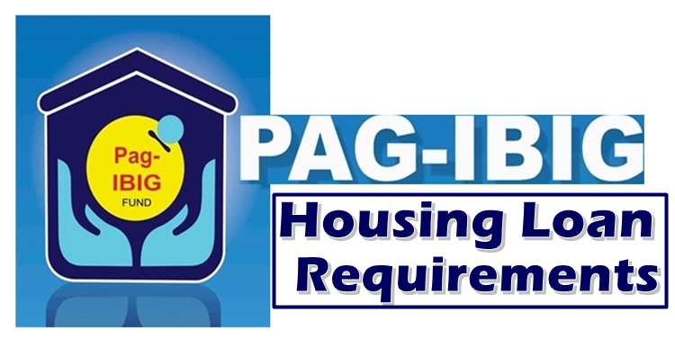Pag-IBIG Housing Loan Requirements: What To Prepare In Applying