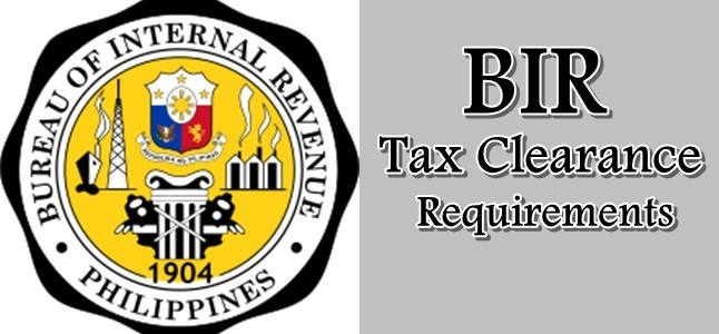 bir-tax-clearance-requirements-what-you-need-to-prepare