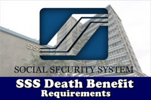 SSS Death Benefit Requirements