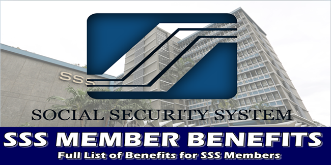 SSS MEMBER BENEFITS: List Of Benefits Of Being An SSS Member