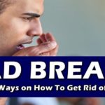 Bad Breath Treatment Ways