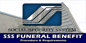 SSS Funeral Benefit Requirements