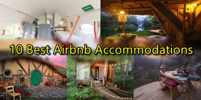 BEST AIRBNB - 10 Unique Airbnb Accommodations You'll Surely Like