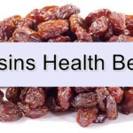 Raisins Health Benefits For Body