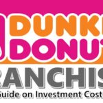 Dunkin Donut Franchise