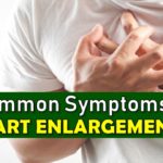 Heart Enlargement Symptoms