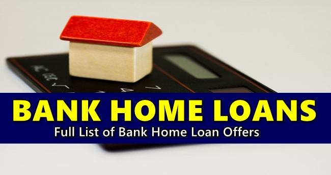 BANK HOME LOANS - List Of Home Loan Offers By Philippine Banks