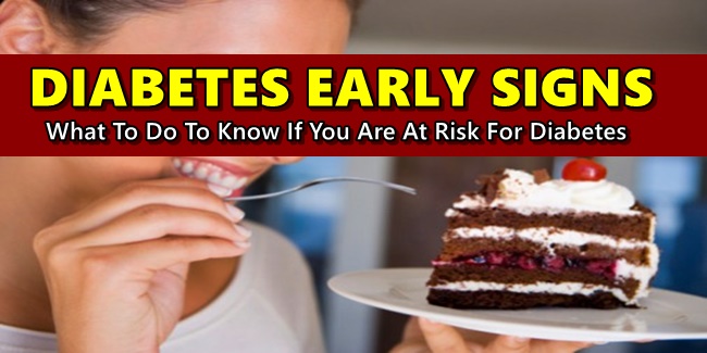 DIABETES SIGNS - 2 Things To Do To Know If You're at Risk For Diabetes