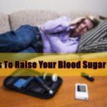 blood sugar how to raise the level