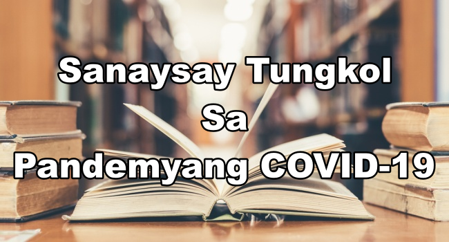 Sanaysay Tungkol Sa COVID-19 - Maikling Sanaysay Ukol Sa Pandemya