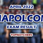 NAPOLCOM Exam Result April 2022 TOPNOTCHERS