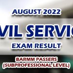 Civil Service Exam Result August 2022 - BARMM PASSERS (SUBPROFESSIONAL)
