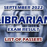 Librarian Exam Result September 2022 - LIST OF PASSERS