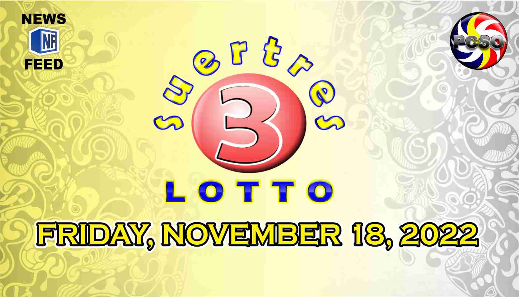 SWERTRES RESULT, Friday, November 18, 2022 Official PCSO Lotto Results