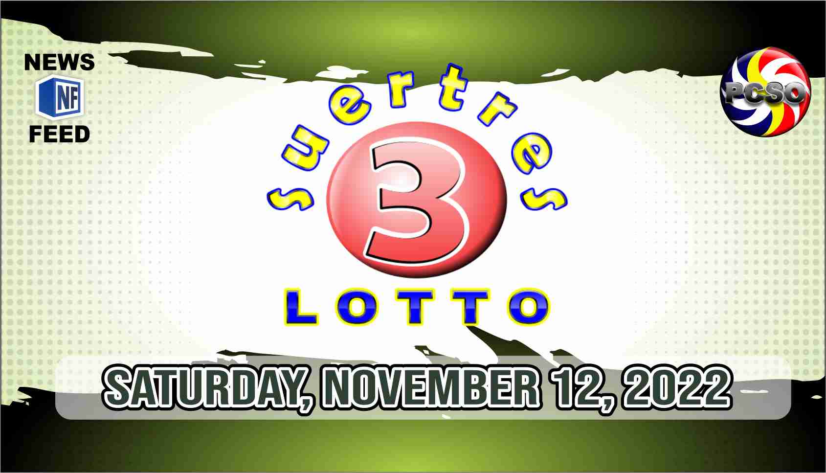 SWERTRES RESULT, Saturday, November 12, 2022 – Official PCSO Lotto Results