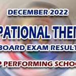 Occupational Therapist Board Exam Result December 2022 - TOP PERFORMING SCHOOLS
