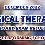 Physical Therapist Board Exam Result December 2022 - TOP PERFORMING SCHOOLS
