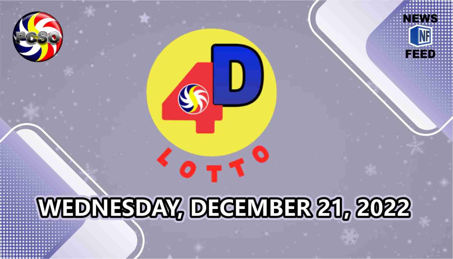 4D Lotto Result, Wednesday, December 21, 2022 – Official PCSO Lotto Results