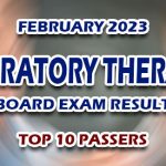 Respiratory Therapist Board Exam Result February 2023 - TOP 10 PASSERS