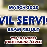 Civil Service Exam Result March 2023 - TOP 10 PASSERS (Professional)