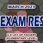 LET Exam Result March 2023 LIST OF PASSERS (V-X Elementary)