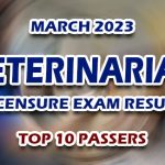 Veterinarian Licensure Exam Result March 2023 - TOP 10 PASSERS