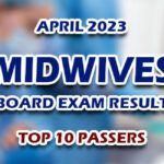 Midwives Board Exam Result April 2023 - TOP 10 PASSERS