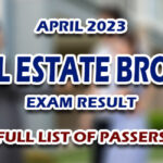 Real Estate Broker Exam Result April 2023 - FULL LIST