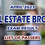 Real Estate Broker Exam Result April 2023 - LIST OF PASSERS
