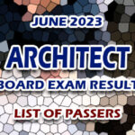 Architect Board Exam Result June 2023 - LIST OF PASSERS